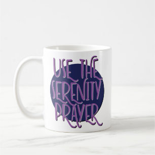 Använda Serenity Prayer Recovery Slogan Mugg