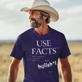 ANVÄNDANS FAKTA VERKLIGHET SANT INTE BULLSH*T T-sh T Shirt