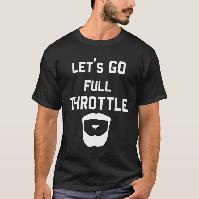 Används för att begränsa Fullt med Beard-citat T Shirt (Framsida)