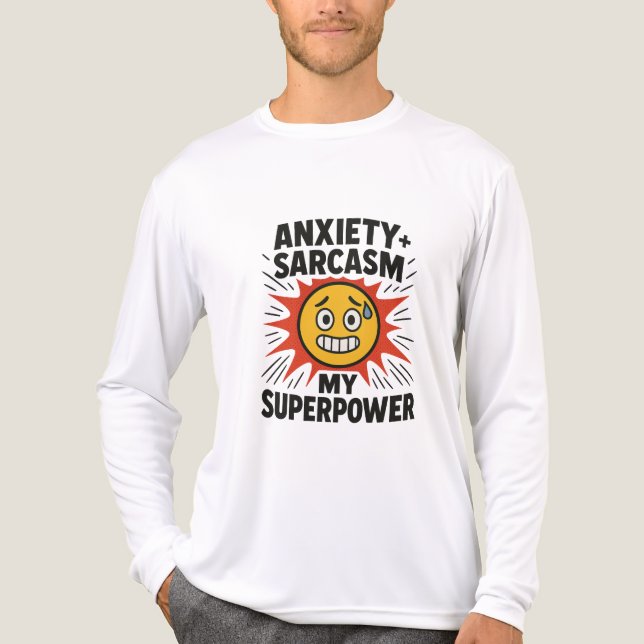 Anxiety and Sarcasm Funny Emoji T-Shirt – My Super (Framsida)