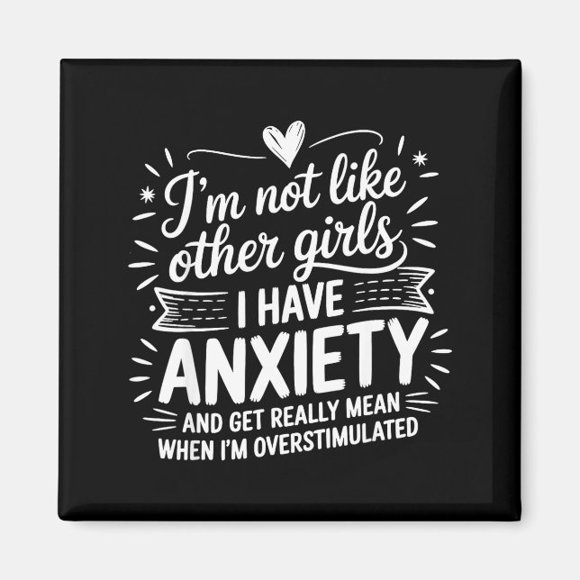 Anxiety Humor For Women With Overstimulation  Magnet (Framsidan)