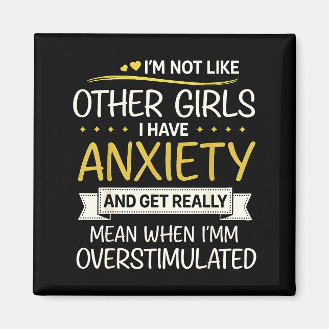 Anxiety Humor For Women With Overstimulation  Magnet (Framsidan)