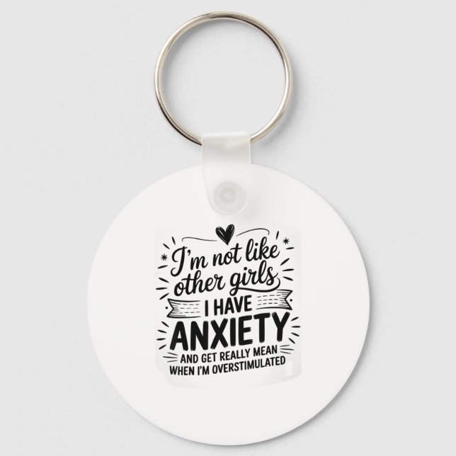 Anxiety Humor For Women With Overstimulation  Nyckelring (Framsida)