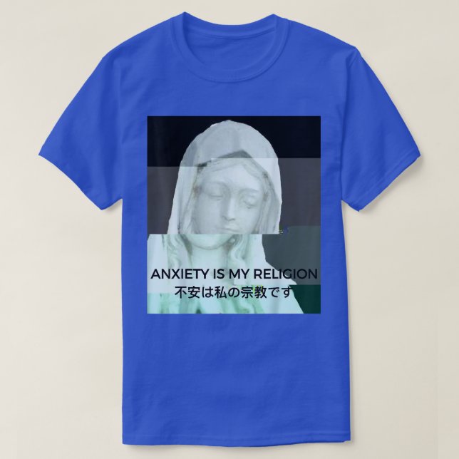 Anxiety Is My Religion Vaporwave Aesthetic Statue  T Shirt (Design framsida)