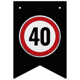 ANY AGE 40th Birthday Speed Limit Sign  Vimplar