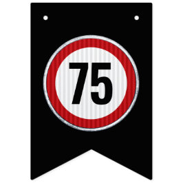 ANY AGE 75th Birthday Speed Limit Sign  Vimplar