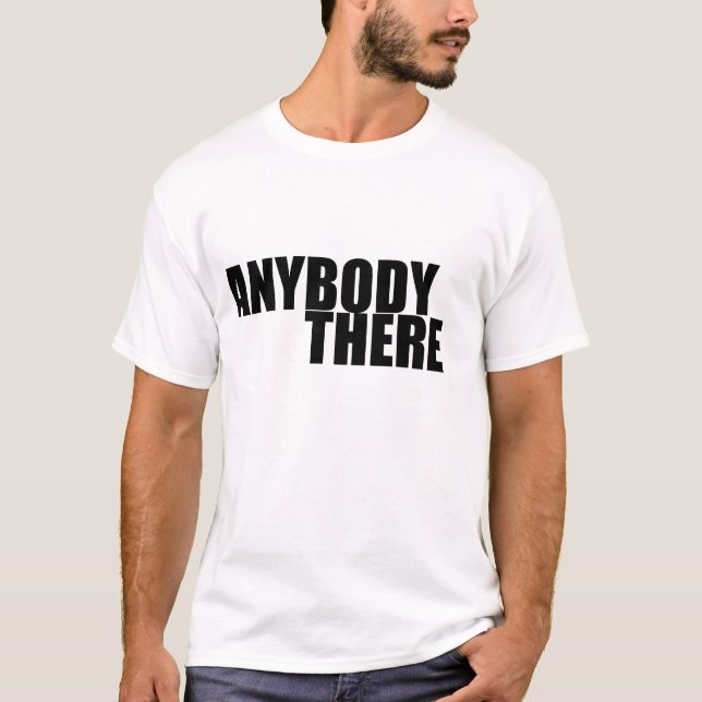 ANYBODY DÄR T SHIRT (Framsida)