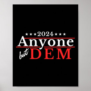 Anyone But Dem - Rollig Politisk Amerikansk Val Sa Poster