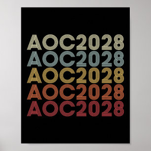 Aoc 2028 A.o.c. 2028 till president Aoc 28 Poster