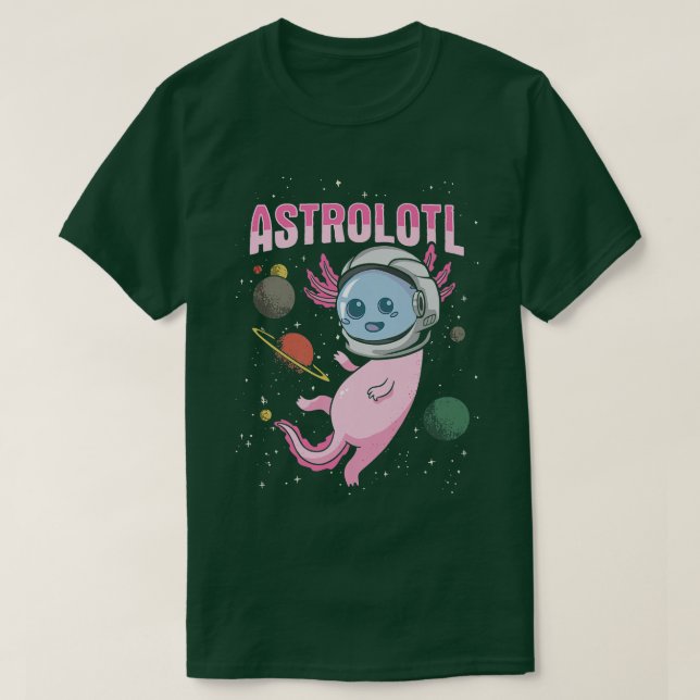 Aolotl design för en astronaut Älskare T Shirt (Design framsida)