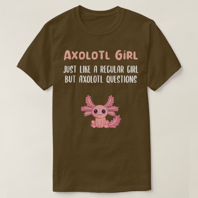 Aolotl Girl som en vanlig tjej men aolotl qu T Shirt (Design framsida)