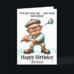 *~* AP94 Funny gamle Golf Swinging Birthday Card Tack Kort<br><div class="desc">(Sökkod AP914för att hitta liknande objekt ) Överför enkelt till andra Zazzle-produkter. Kraftfullt förbättrat av Anna Rosa Senior Spry Old Man golfer med glasögon och beslutsamhet. FÅ behållan att svinga! Fastställt Golfer:) Funny Golf Birthday Card - PERSONALIZE CUSTOMIZE till fullo . NAMN , SENTIMENT , inuti MEDDELANDE och SIGNATIRE är...</div>