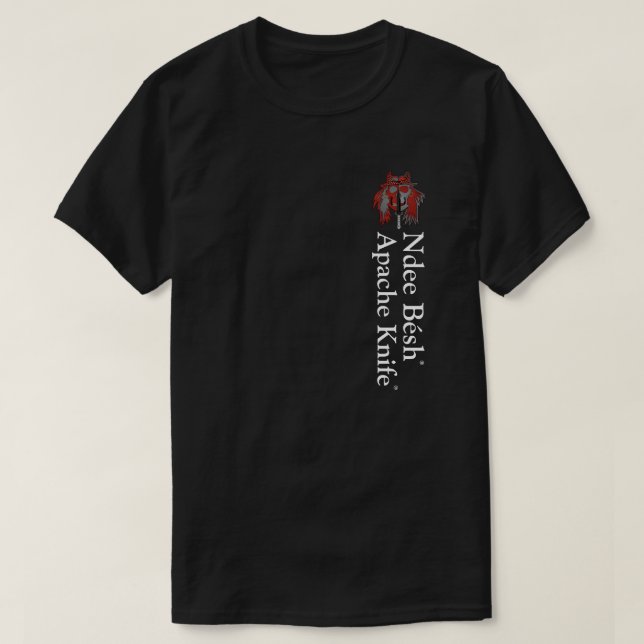 Apache Knivar® 🇺 🇸 Apache Knivar® Ndee Besh T-Sh T Shirt (Design framsida)