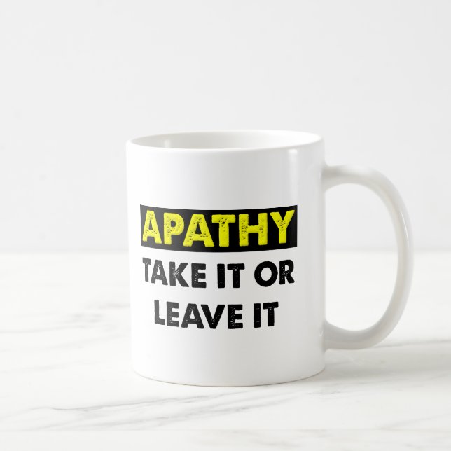 Apathy Funny Mug Kaffemugg (Höger)