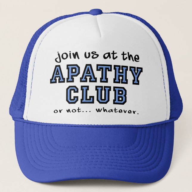 Apathy Klubb Funny Hat Boll Cap Truckerkeps (Framsida)