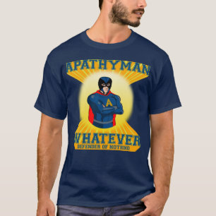 Apathyman toppen hjälteskjorta t-shirt