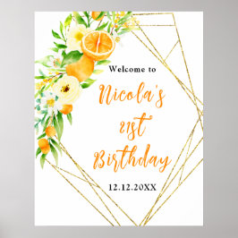 Apelsin Citrus Födelsedags Välkomstskylt Poster