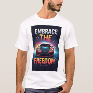 Apelsinfärgad sportbil omfamna frihet konst t shirt