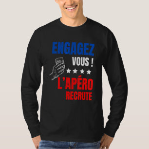 Apero Humor Alcohol Hiring You Aperitif T Shirt