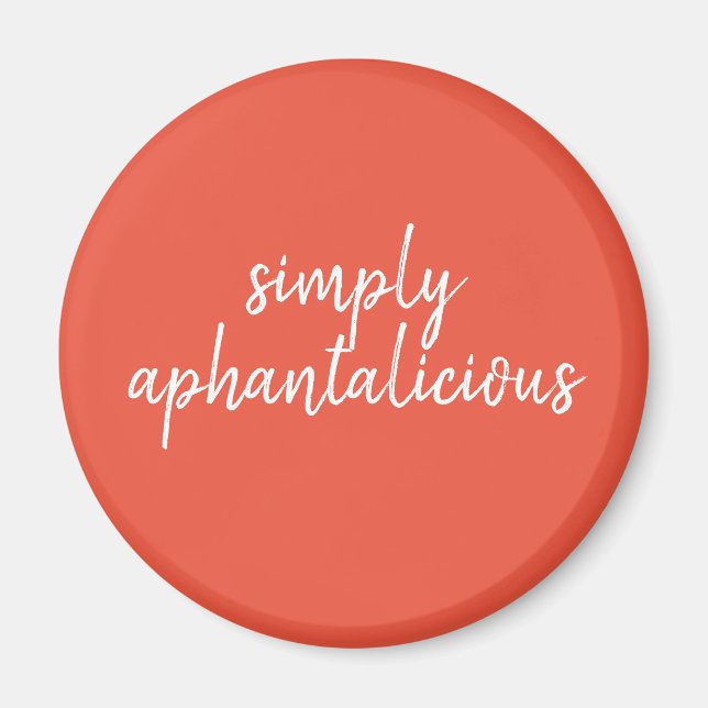 Aphantasia helt enkelt Aphantalicious White Font Magnet (Framsidan)