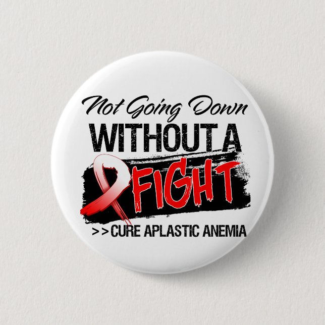 Aplastisk anemi som inte går ner utan kamp knapp (Framsida)