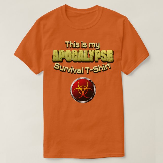 Apokalypse Survival Shirt Humor T (Design framsida)