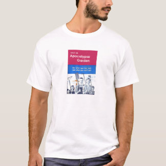 Apokalypsträdgård T Shirt