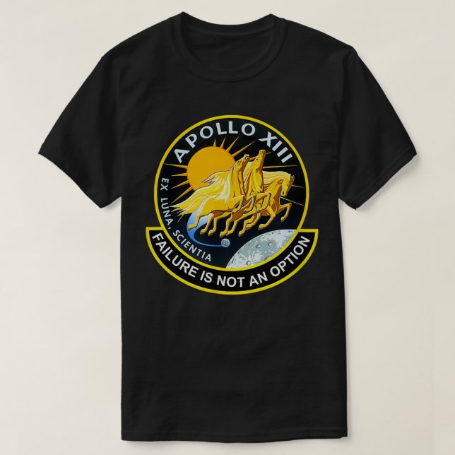 Apollo 13-fel är inte ett alternativ för NASA T Shirt (Design framsida)