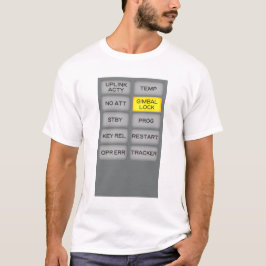 Apollo Guidance Computer Indicator Alarm DSKY T Shirt