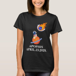 Apophis 2029 Asteroid Object 99942 Astronomy Space T Shirt