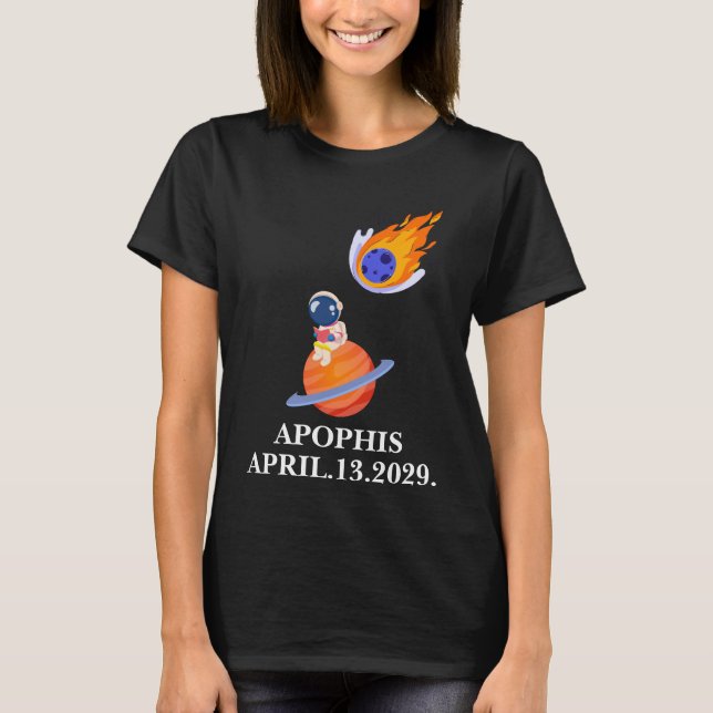 Apophis 2029 Asteroid Object 99942 Astronomy Space T Shirt (Framsida)