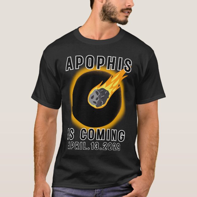 Apophis Asteroid 99942 APRIL.13.2029 T Shirt (Framsida)