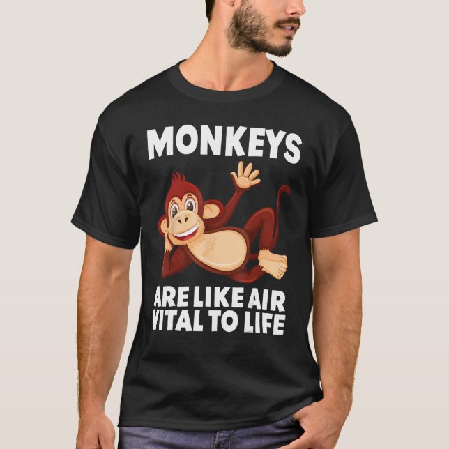 Apor är som Luft Vital till Life cirkuskostym T Shirt (Framsida)