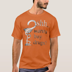 apotek som vill köpa läkemedel t shirt