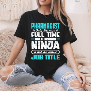 Apotekare Jobbtitel Yrkesapotek Färdigheter T Shirt