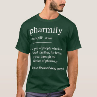apotekspersonal apotekspersonal Gift Pharmily T Shirt