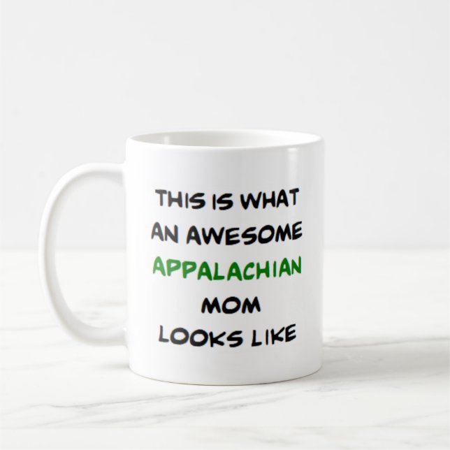 appalachian mamma, fantastisk kaffemugg (Vänster)