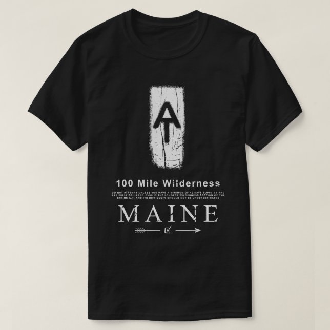 Appalachian Trail Blaze 100 Mile Wilderness Maine T Shirt (Design framsida)