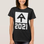 Appalachian Trail Cl Of 2021  T Shirt<br><div class="desc">Appalachian Trail Cl Of 2021</div>