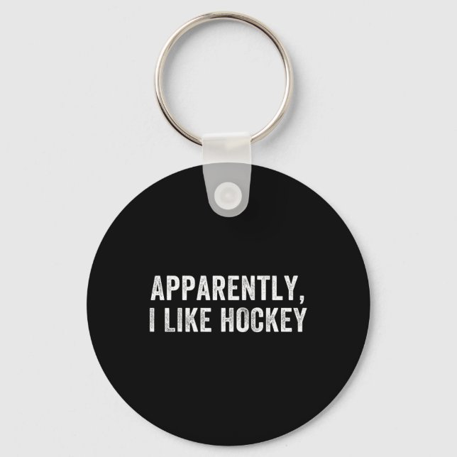 Apparently I Like Hockey, Funny Hockey Season Humo Nyckelring (Framsida)