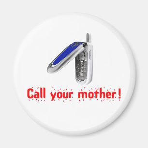 Appell din mor! magnet