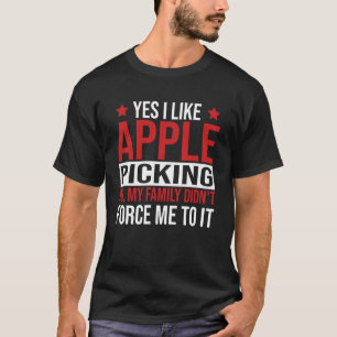 Äppelplockare Ja jag gillar äppelplockning T Shirt