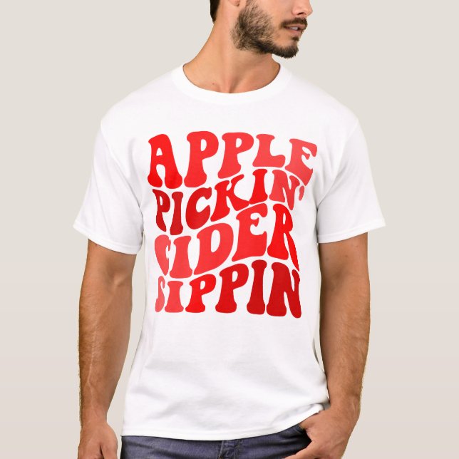 Äppelväljare' cider sippin' äpple Älskare T Shirt (Framsida)