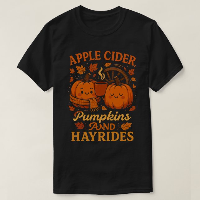 Apple Cider Pumpkins och Hayrides T Shirt (Design framsida)