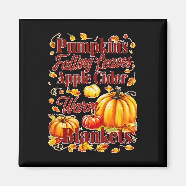 Apple Cider Warm Blankets Löv Fall Halloween Fu Magnet (Framsidan)