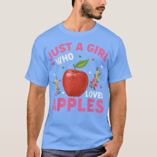 Äpple Fruit Älskare är bara en flicka som Kärlek A T Shirt