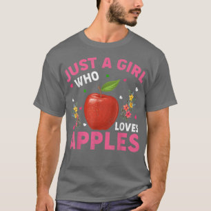 Äpple Fruit Älskare är bara en flicka som Kärlek A T Shirt