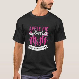 Äpple Paj Älskare Mamma Idol Kärlek Pastries Apple T Shirt