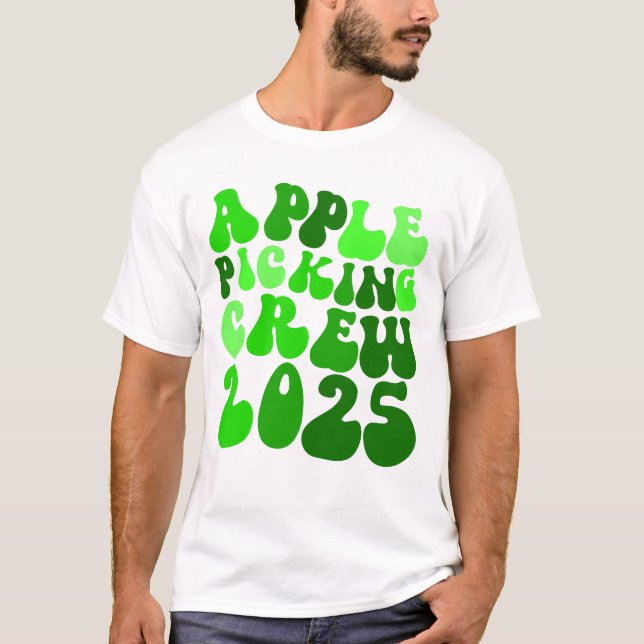 Apple Picking Crew 2025 Orchard Apple Picking Crew T Shirt (Framsida)