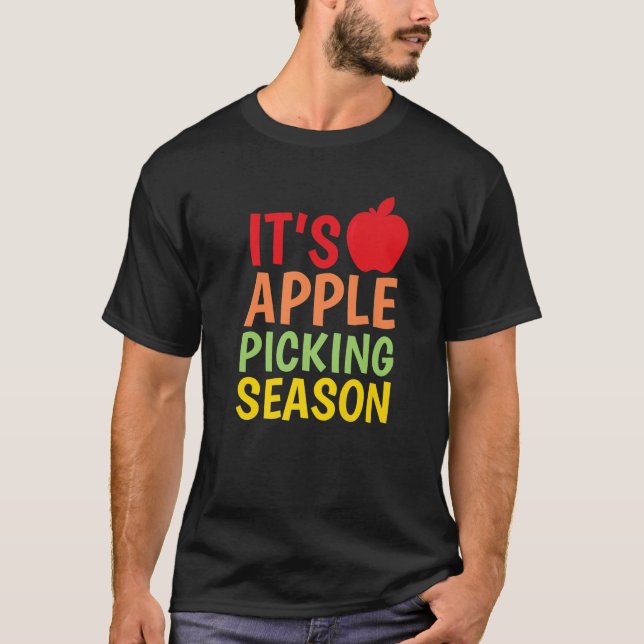 Apple Picking Season Inspired Apple Picking Relate T Shirt (Framsida)